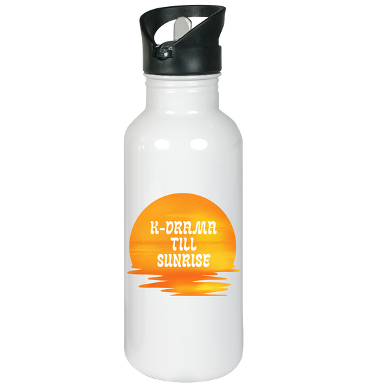 K-DRAMA TILL SUNRISE - Stainless steel water bottle