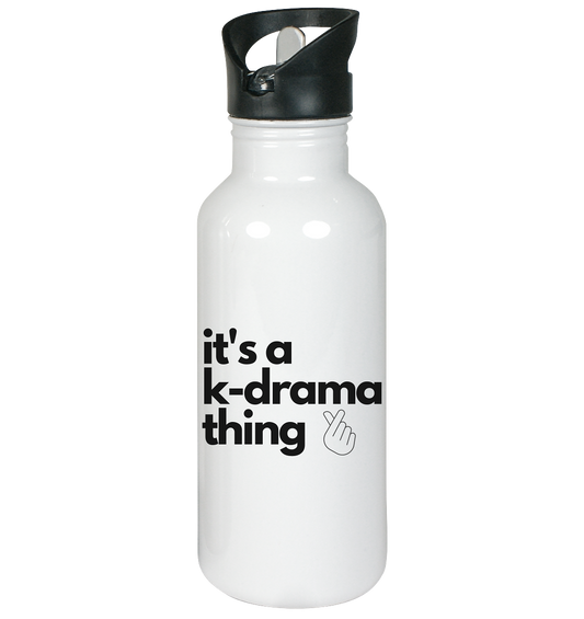 It's a K-Drama Thing - stainless steel water bottle