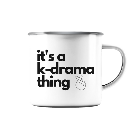 It's a K-Drama Thing - Emaille Tasse (Silber)