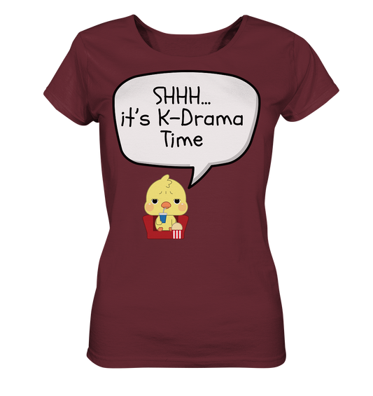 SHHH... IT'S K-DRAMA TIME - Ladies Organic Shirt