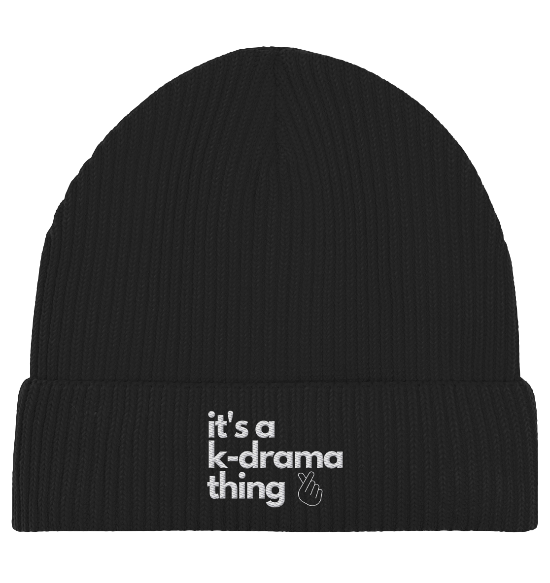 It's a K-Drama Thing - Stick - Organic Fisherman Beanie