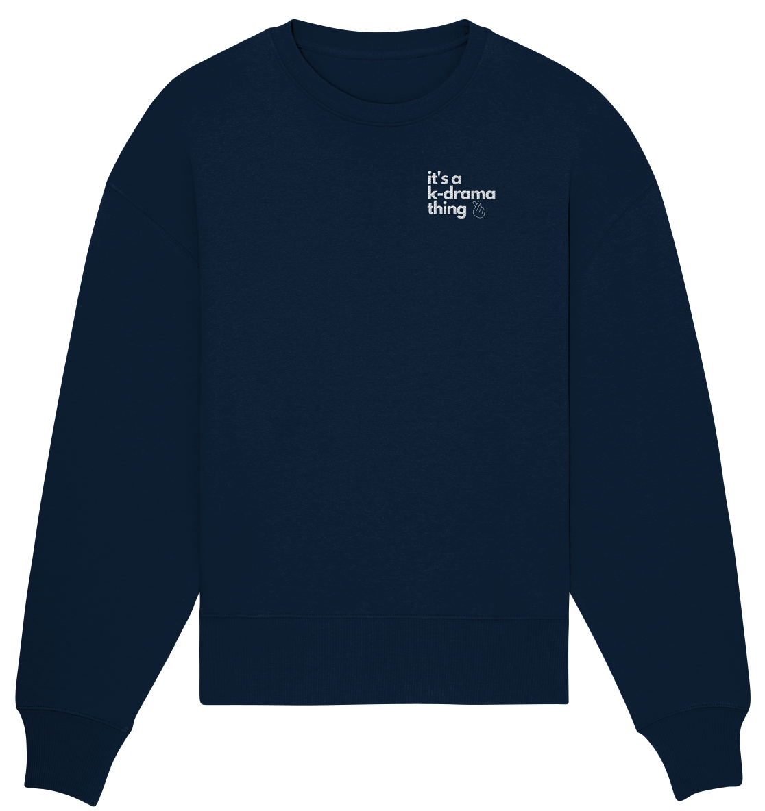 It's a K-Drama Thing - Stick - Organic Oversize Sweatshirt (Stick)