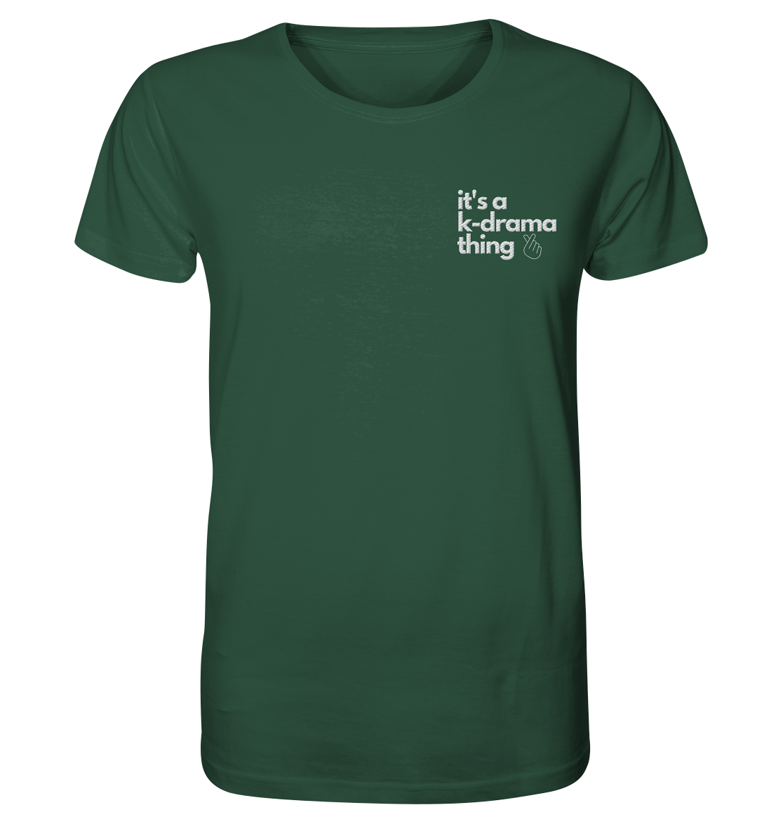 It's a K-Drama Thing - Stick - Organic Shirt (Stick)