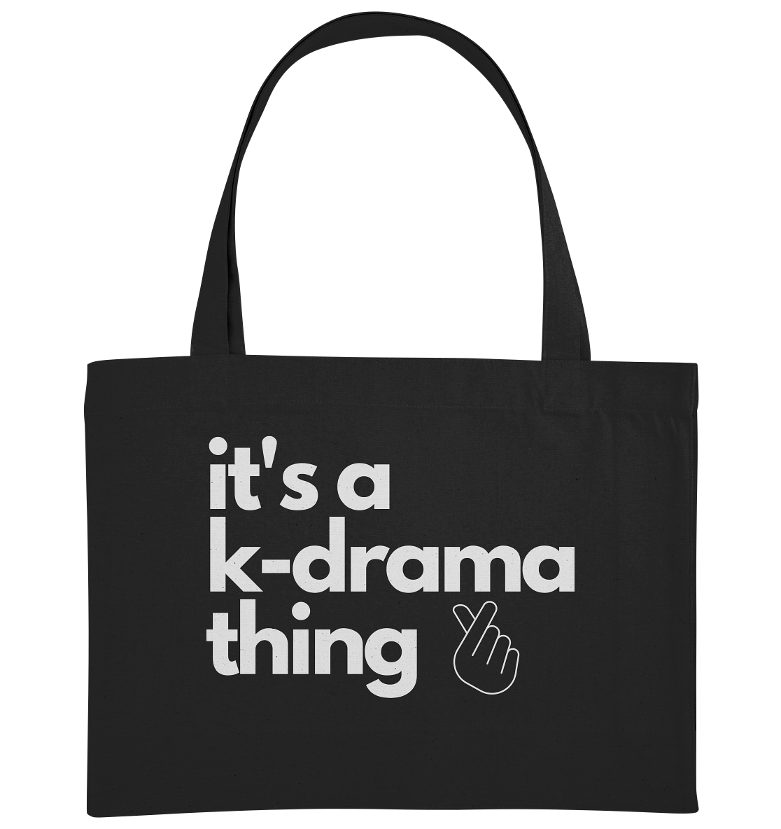 It's a K-Drama Thing - Organic Shopping Bag