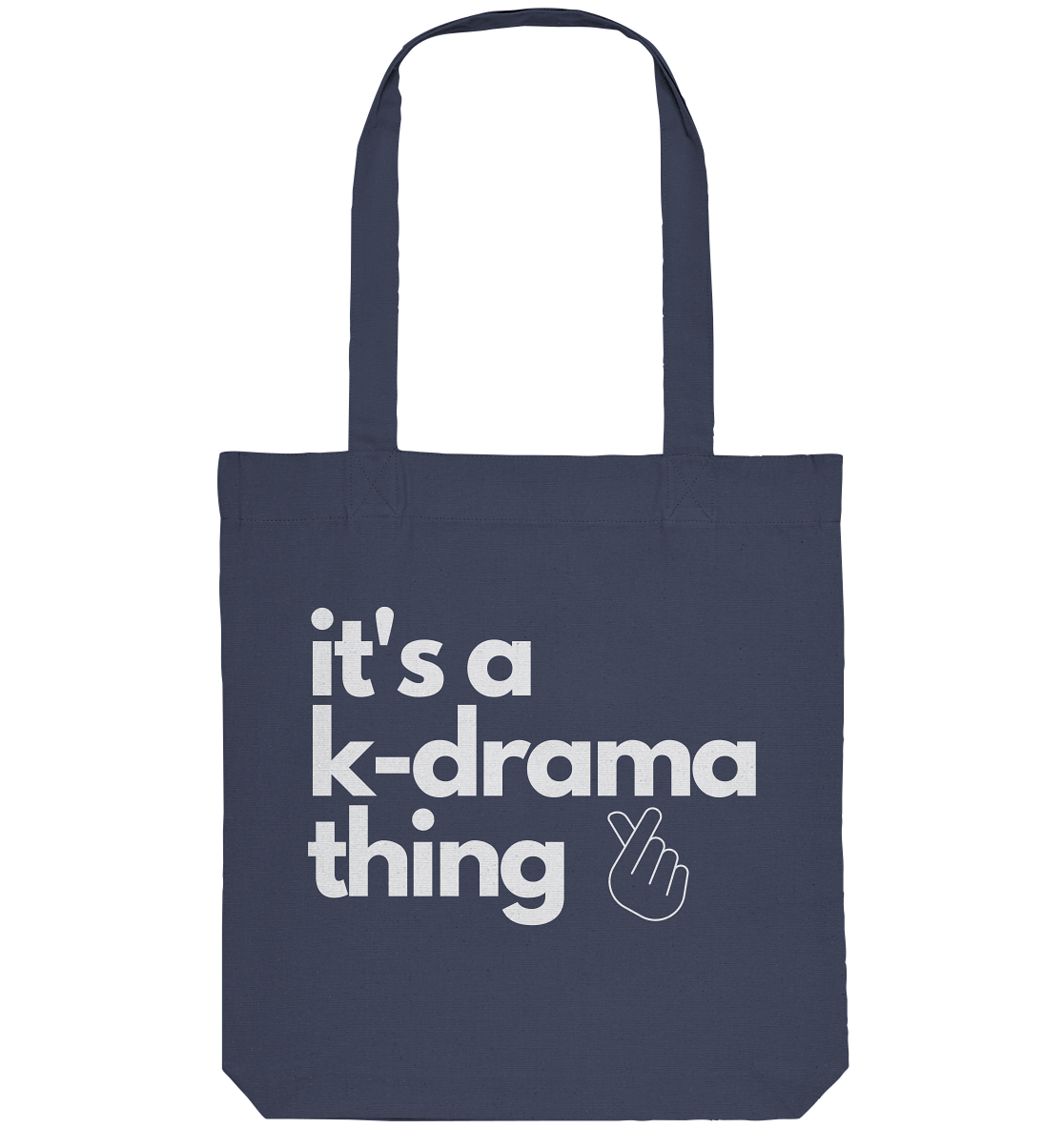 It's a K-Drama Thing - Organic Tote Bag