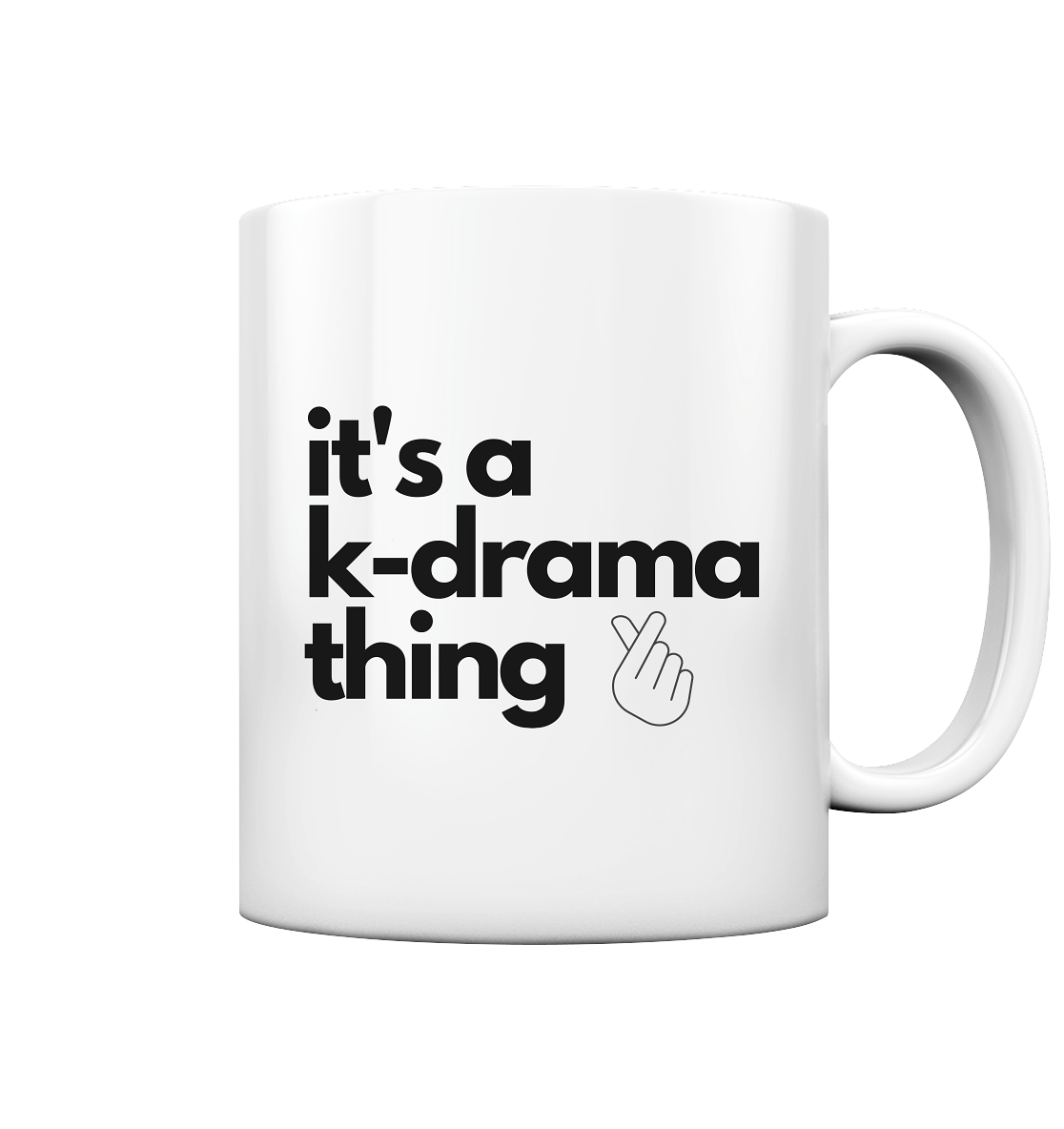 It's a K-Drama Thing - glossy mug