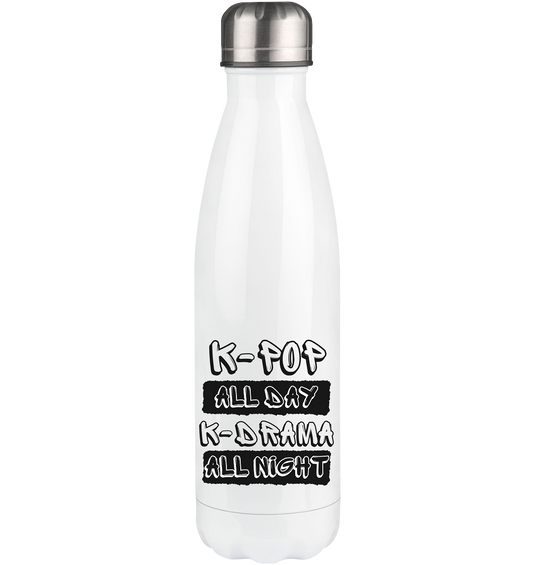 K-POP ALL DAY K-DRAMA ALL NIGHT - Thermo bottle 500ml